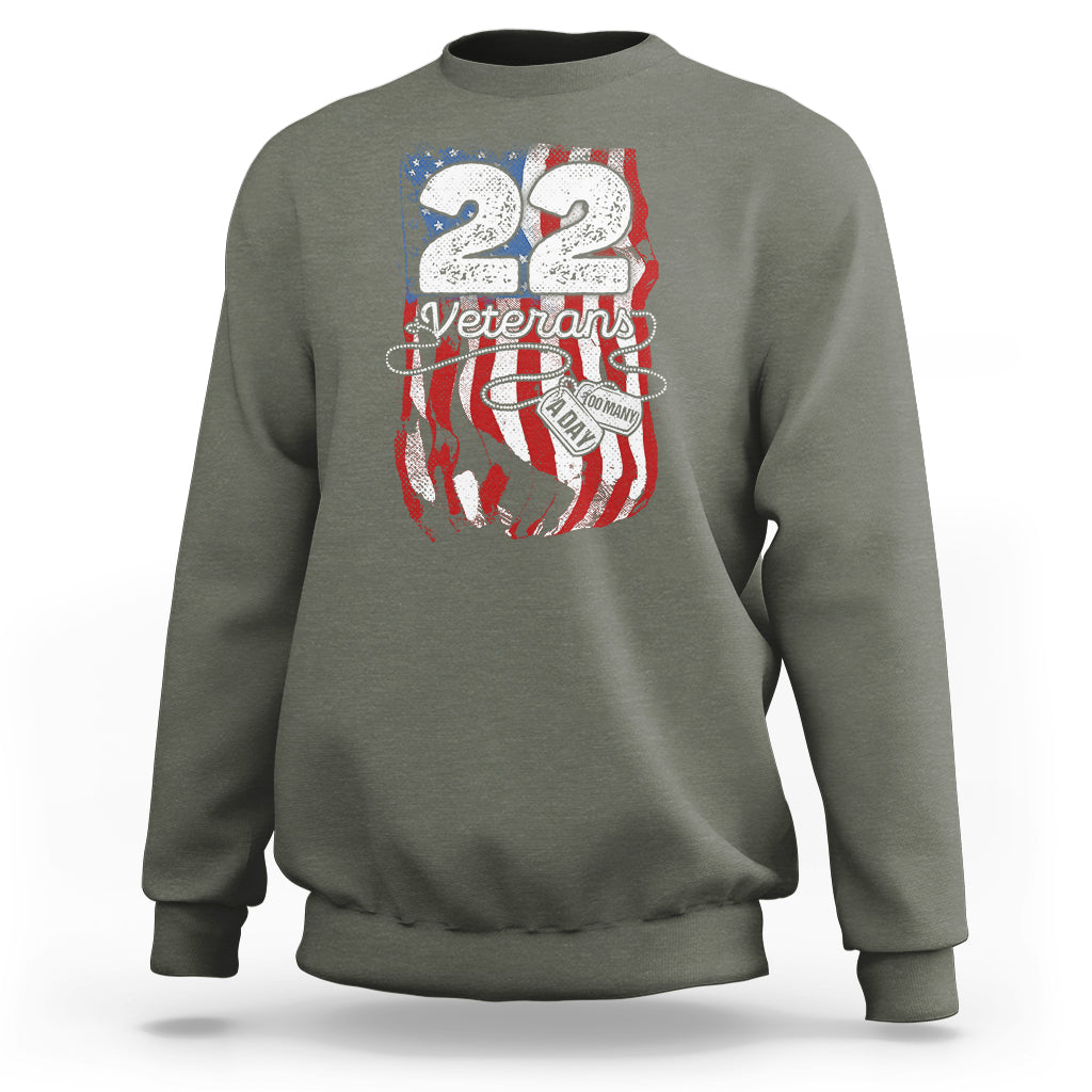 PTSD Sweatshirt 22 Veterans A Day Veteran Suicide Awareness - Wonder Print Shop