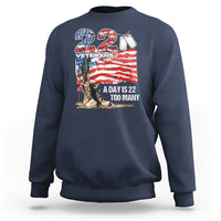 Veteran Suicide Awareness Sweatshirt 22 Veterans A Day Too Many PTSD - Wonder Print Shop