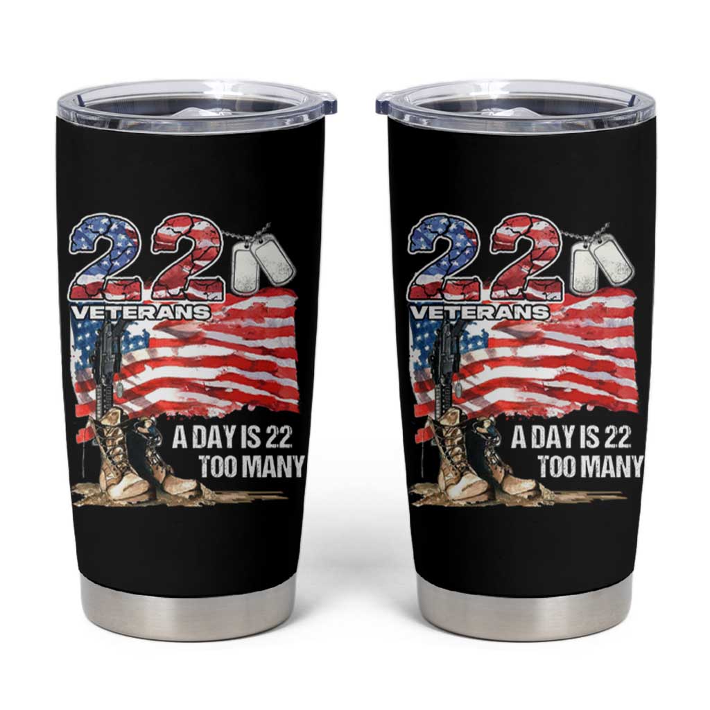 Veteran Suicide Awareness Tumbler Cup 22 Veterans A Day Too Many PTSD
