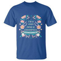 I'm A Mom And A Therapist T Shirt Nothing Scares Me