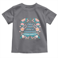 I'm A Mom And A Therapist Toddler T Shirt Nothing Scares Me