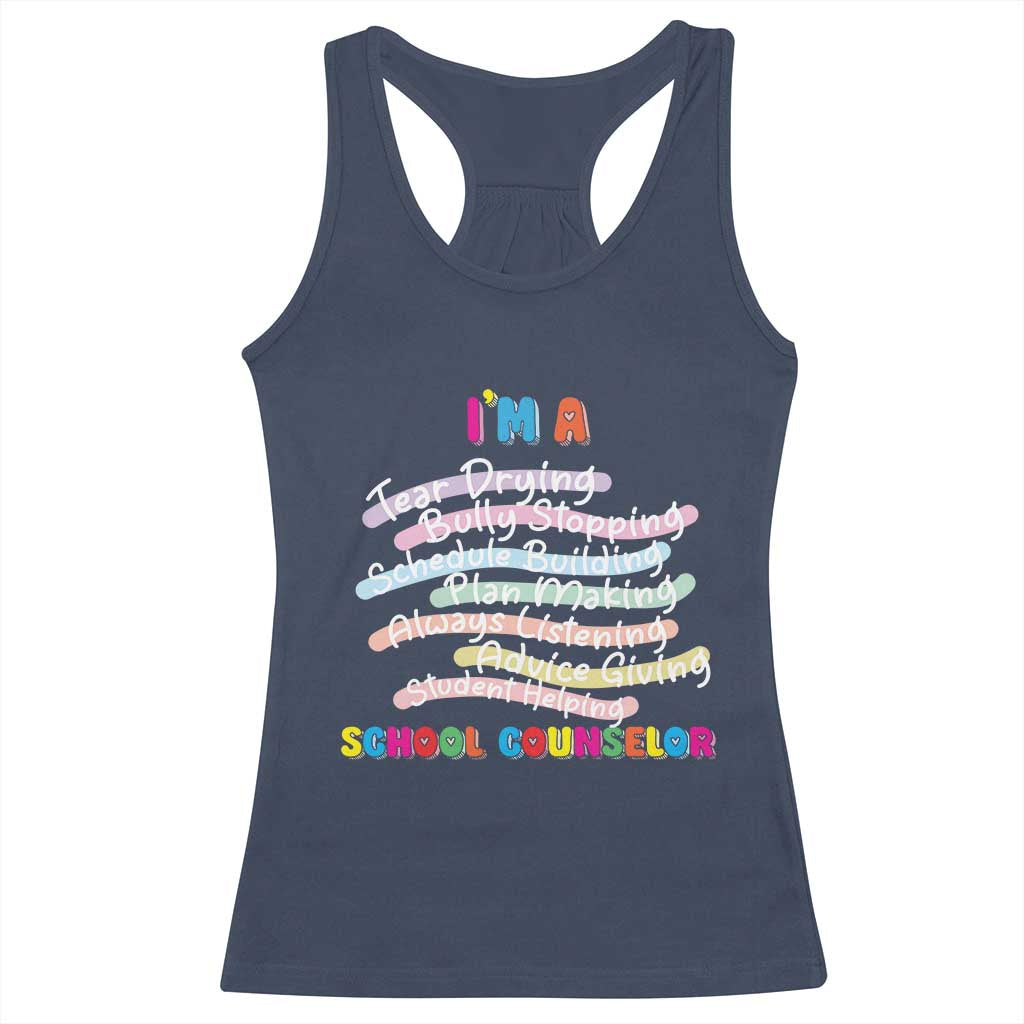 I'm A School Counselor Racerback Tank Top School Psychologist