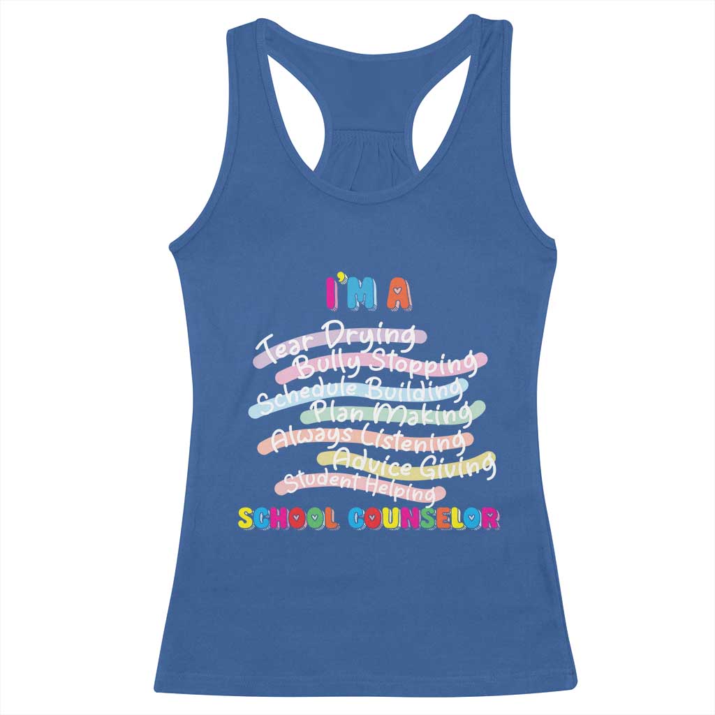 I'm A School Counselor Racerback Tank Top School Psychologist