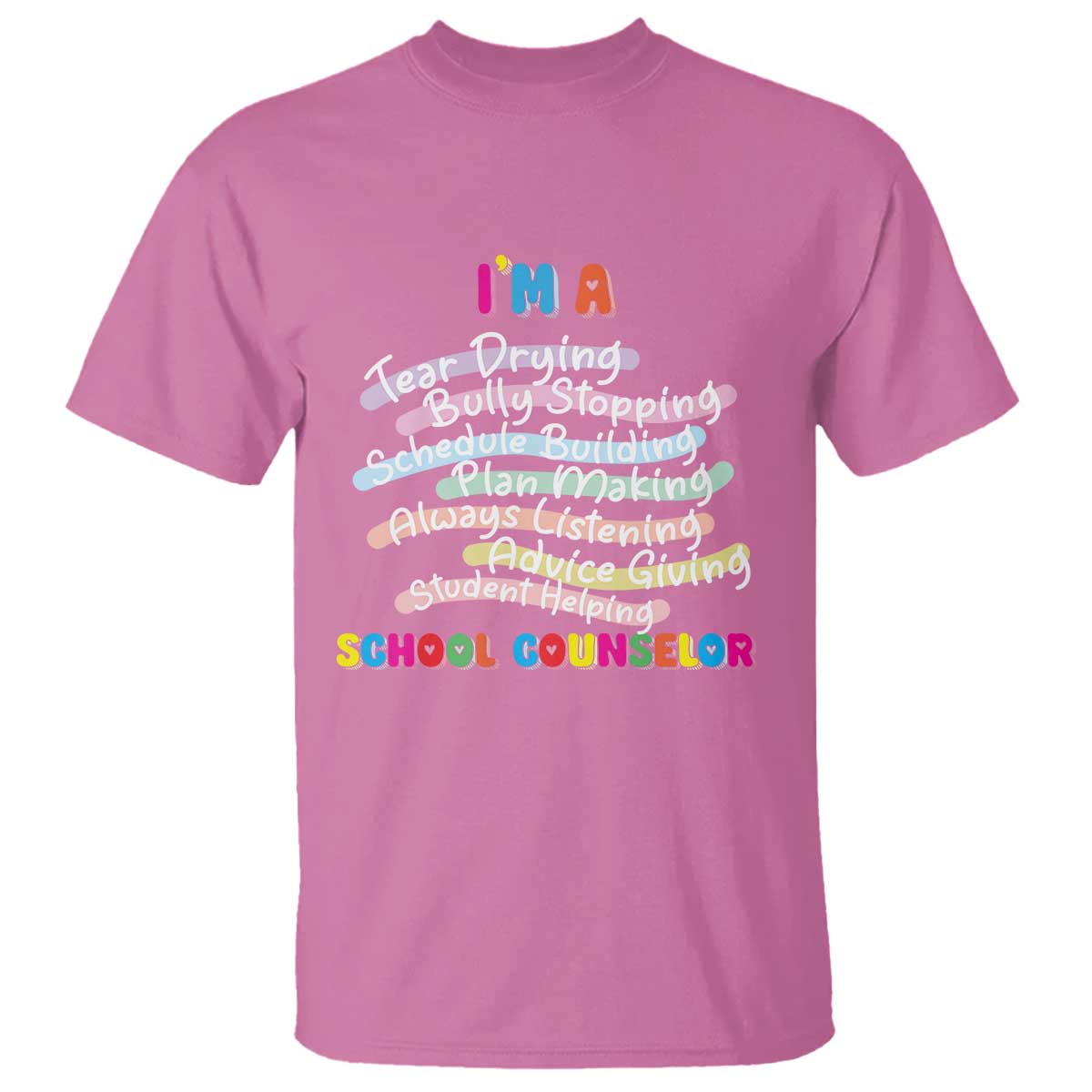 I'm A School Counselor T Shirt School Psychologist