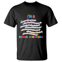 I'm A School Counselor T Shirt School Psychologist