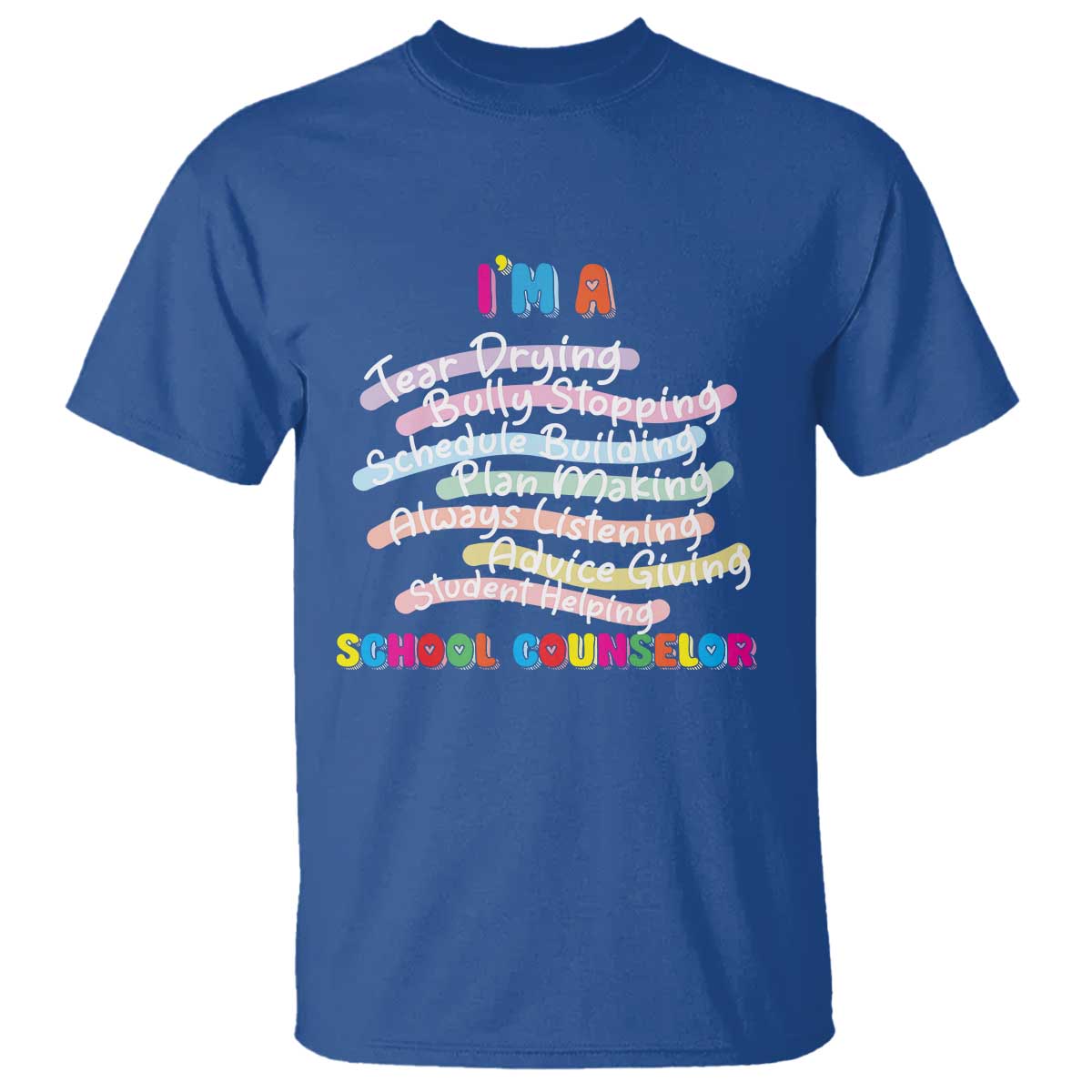 I'm A School Counselor T Shirt School Psychologist
