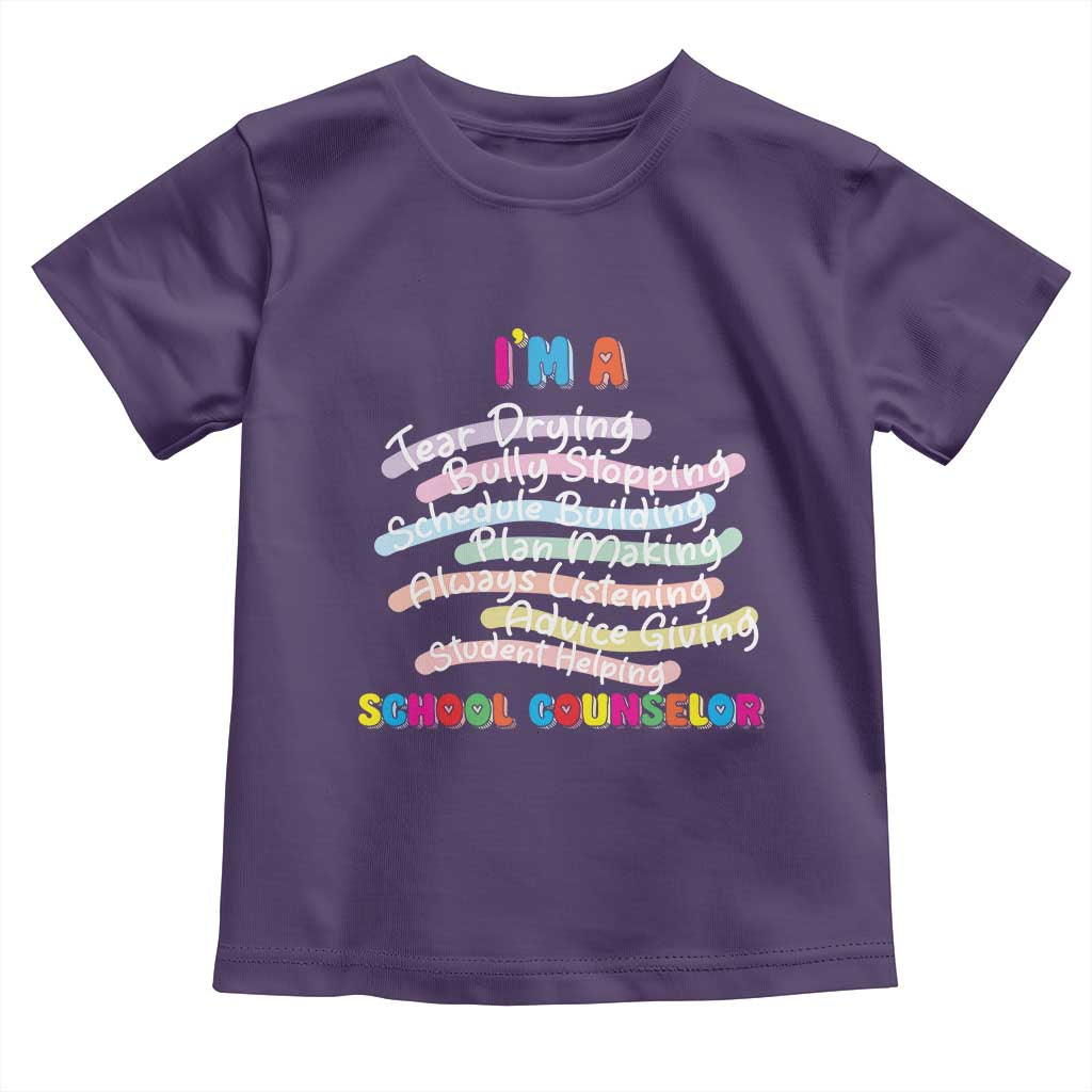 I'm A School Counselor Toddler T Shirt School Psychologist