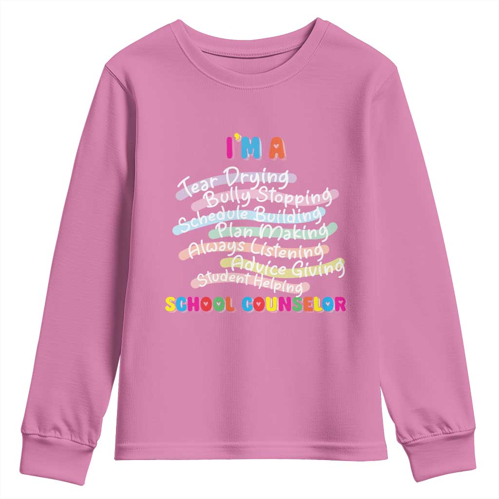 I'm A School Counselor Youth Sweatshirt School Psychologist