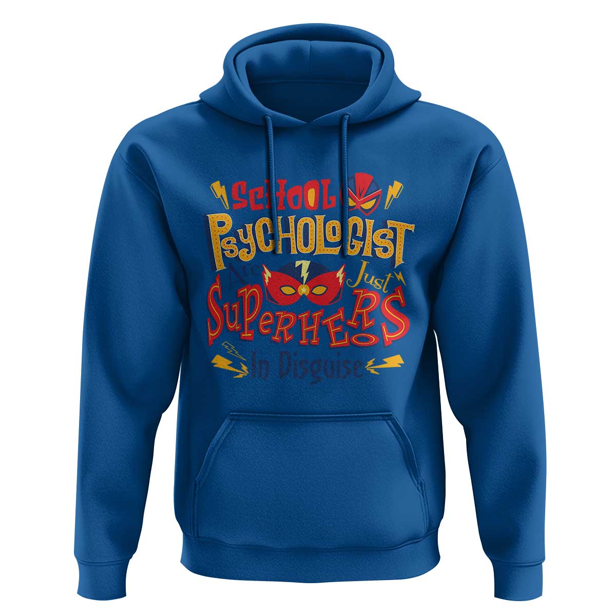 School Psychologist Hoodie Are Just Superheroes in Disguise