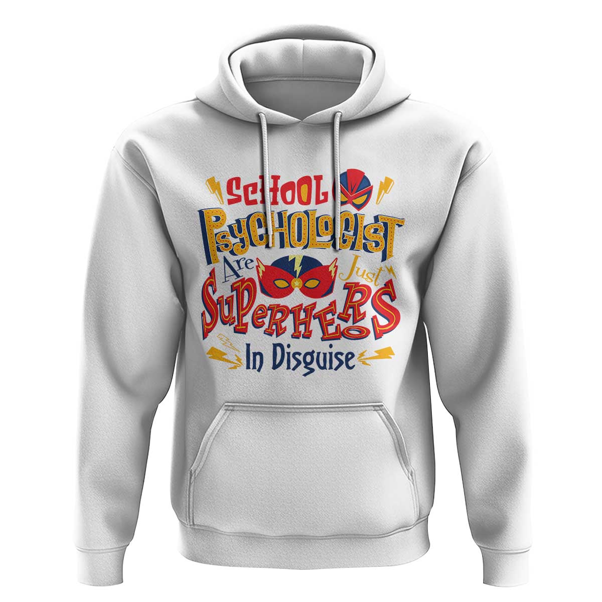 School Psychologist Hoodie Are Just Superheroes in Disguise