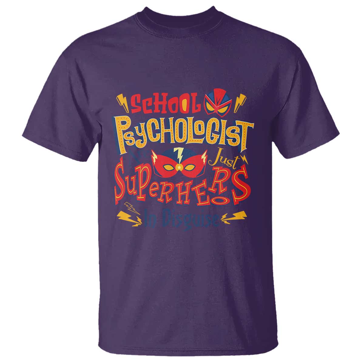 School Psychologist T Shirt Are Just Superheroes in Disguise