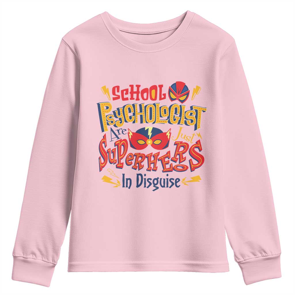 School Psychologist Youth Sweatshirt Are Just Superheroes in Disguise