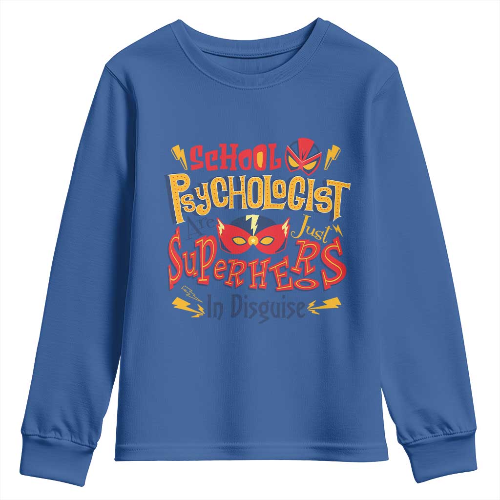 School Psychologist Youth Sweatshirt Are Just Superheroes in Disguise