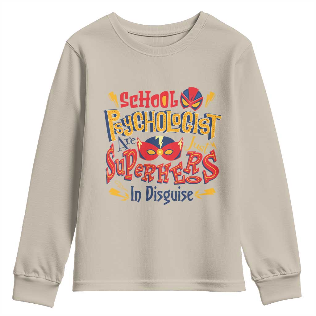 School Psychologist Youth Sweatshirt Are Just Superheroes in Disguise