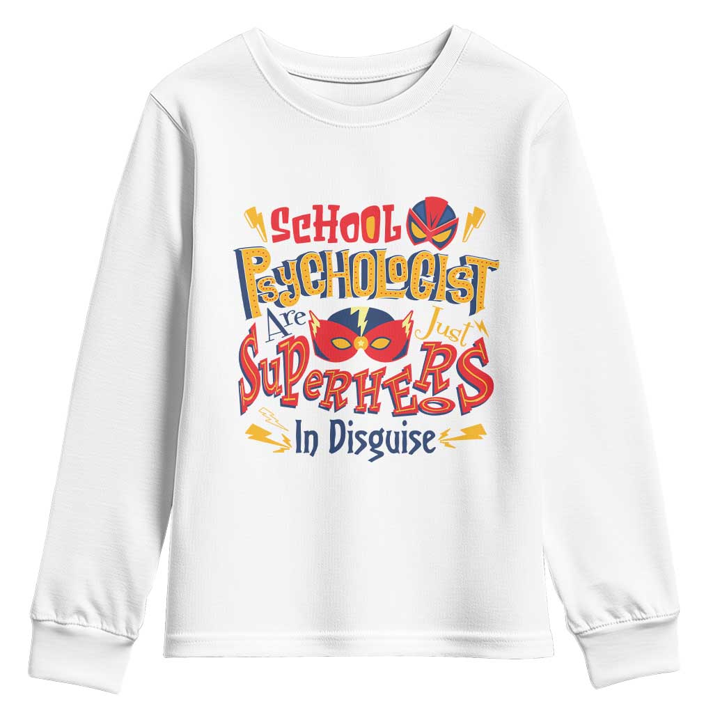 School Psychologist Youth Sweatshirt Are Just Superheroes in Disguise