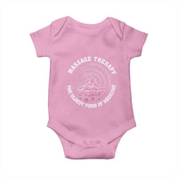 Massage Therapy Baby Onesie The Oldest Form Of Medicine