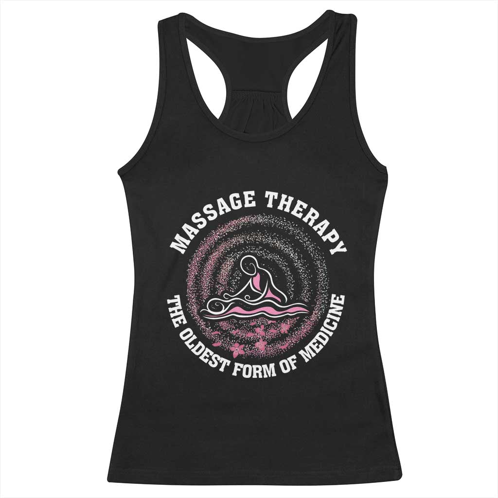 Massage Therapy Racerback Tank Top The Oldest Form Of Medicine