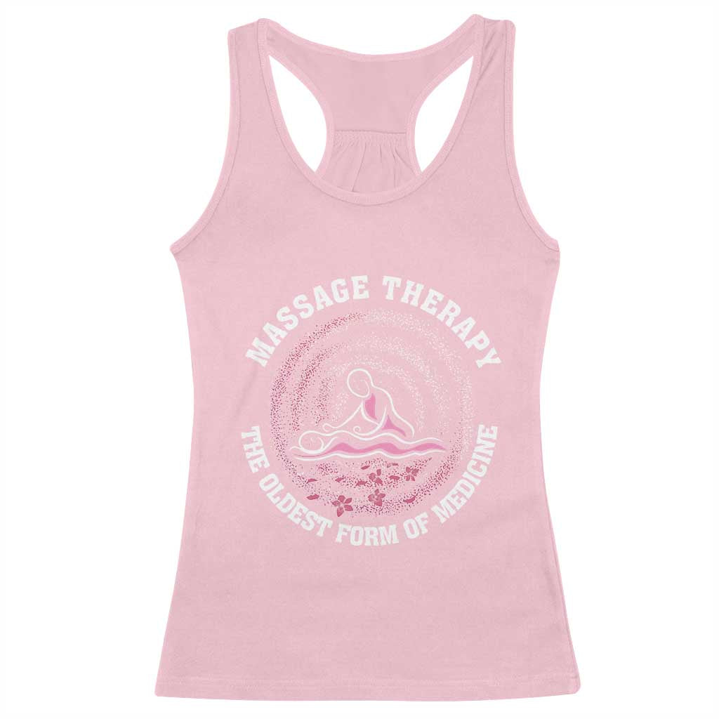 Massage Therapy Racerback Tank Top The Oldest Form Of Medicine