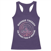 Massage Therapy Racerback Tank Top The Oldest Form Of Medicine