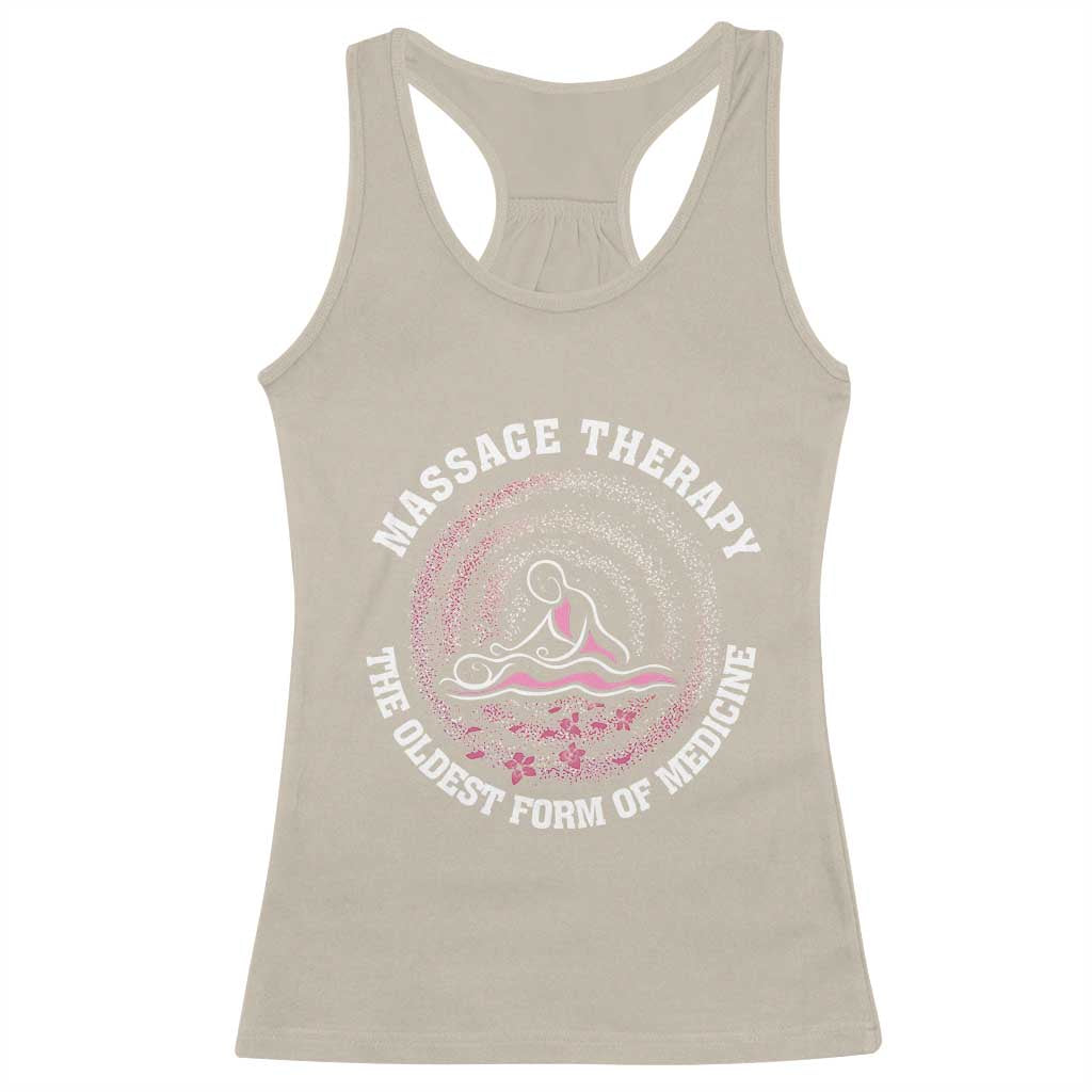 Massage Therapy Racerback Tank Top The Oldest Form Of Medicine