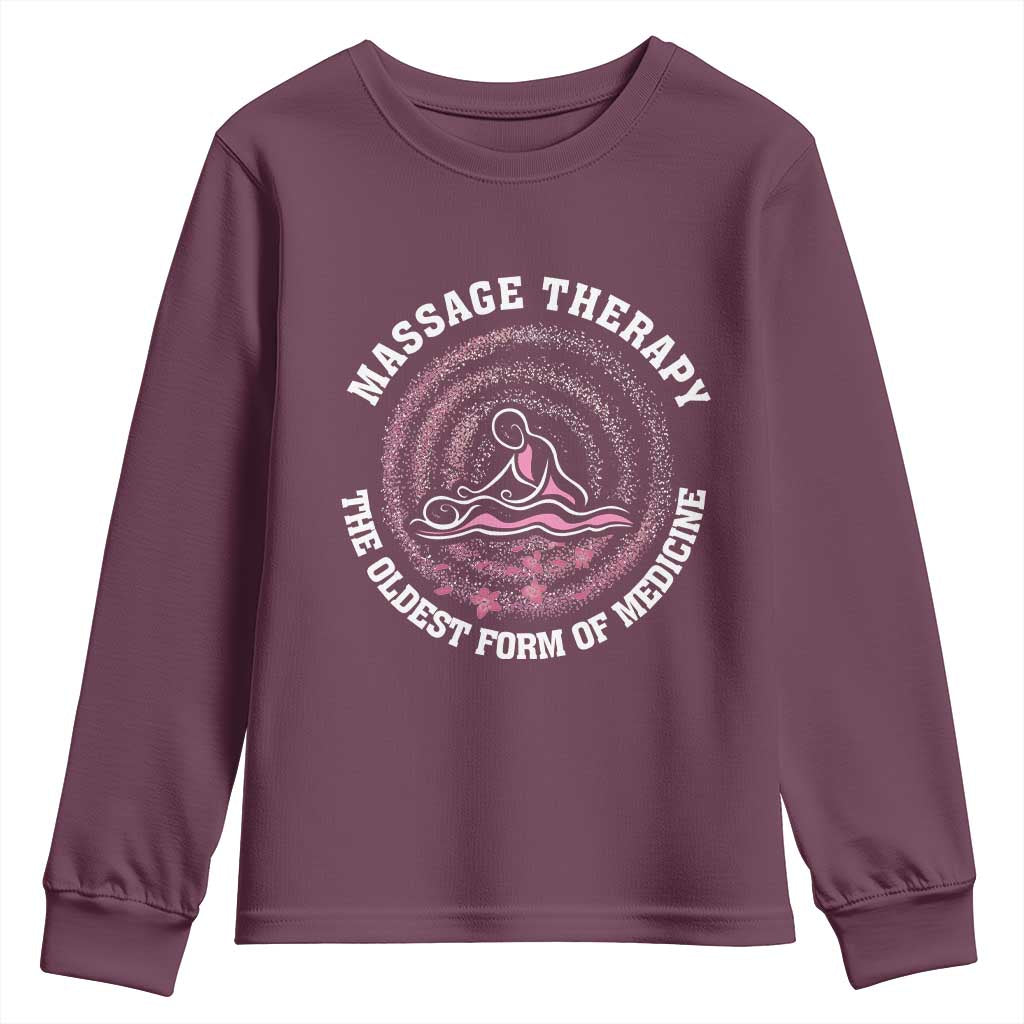 Massage Therapy Youth Sweatshirt The Oldest Form Of Medicine