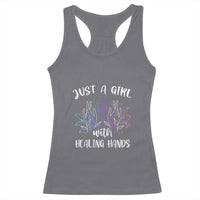 Masseuse Racerback Tank Top Just a Girl with Healing Hands Massage Therapy