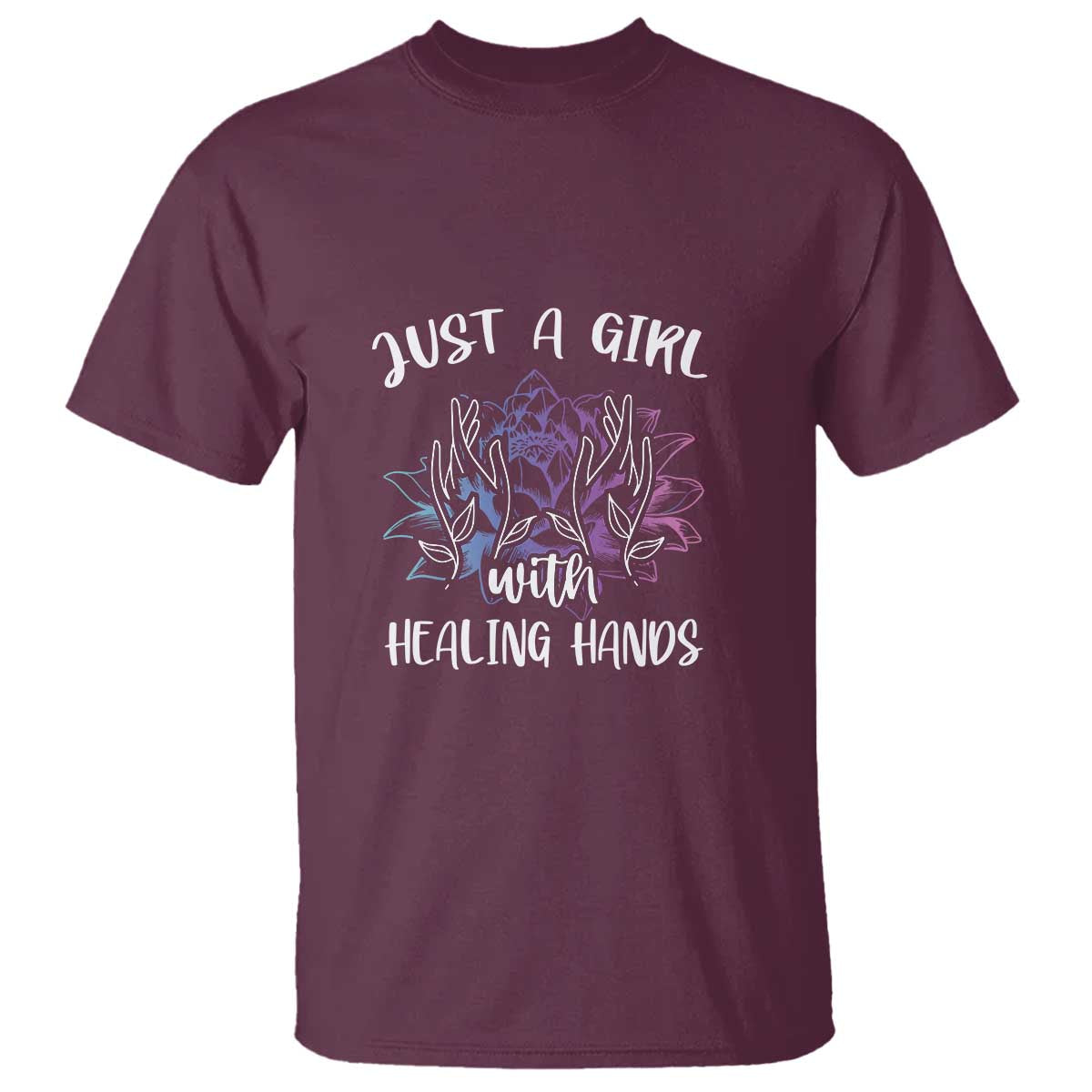 Masseuse T Shirt Just a Girl with Healing Hands Massage Therapy