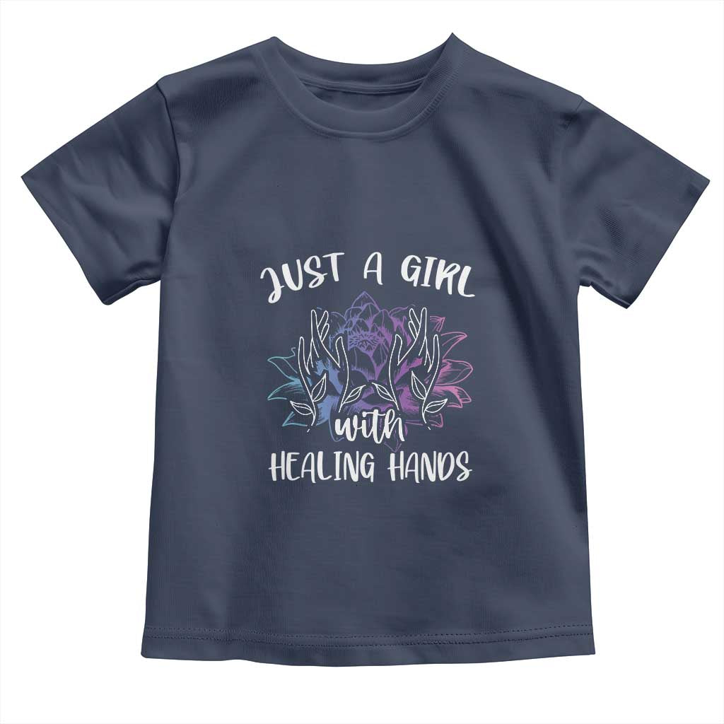 Masseuse Toddler T Shirt Just a Girl with Healing Hands Massage Therapy