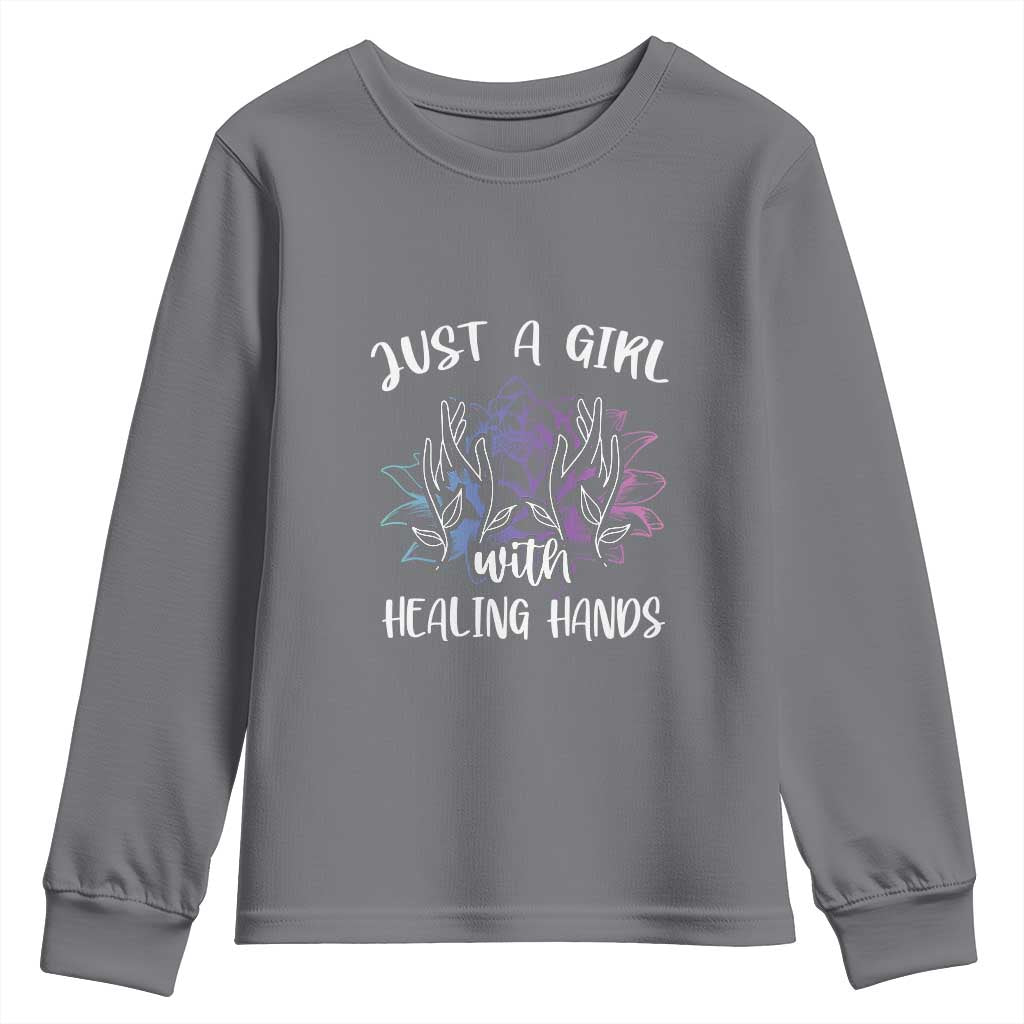 Masseuse Youth Sweatshirt Just a Girl with Healing Hands Massage Therapy