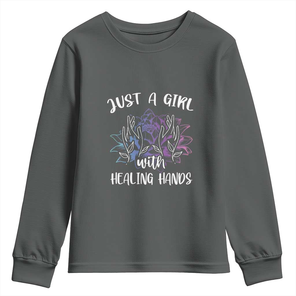 Masseuse Youth Sweatshirt Just a Girl with Healing Hands Massage Therapy