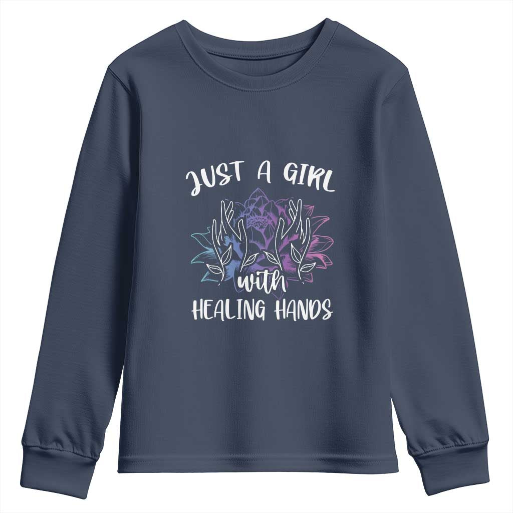 Masseuse Youth Sweatshirt Just a Girl with Healing Hands Massage Therapy