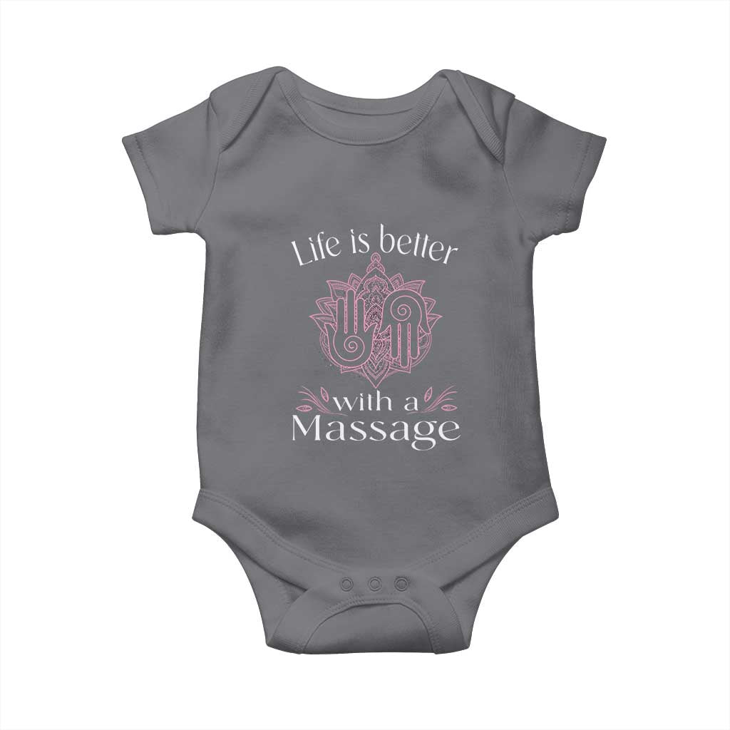 Massage Therapy Baby Onesie Life Is Better With A Massage