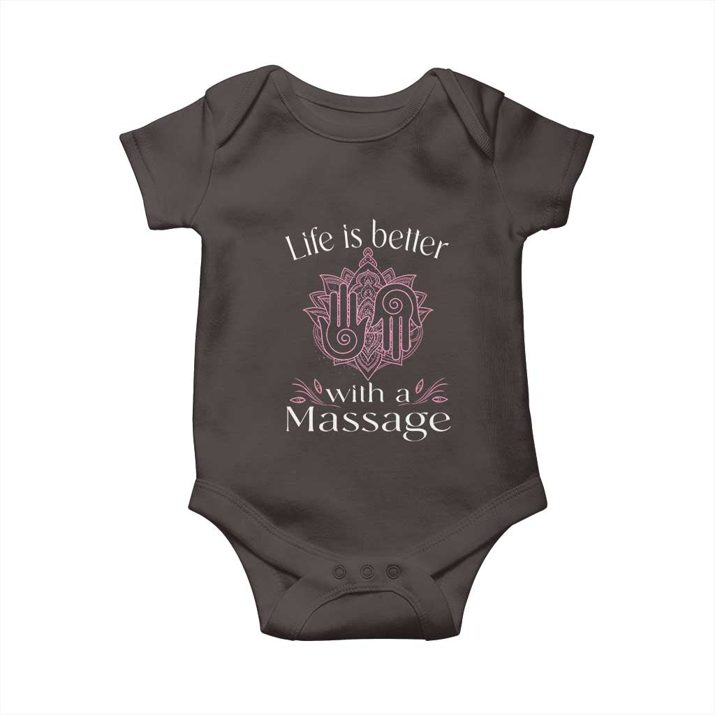 Massage Therapy Baby Onesie Life Is Better With A Massage