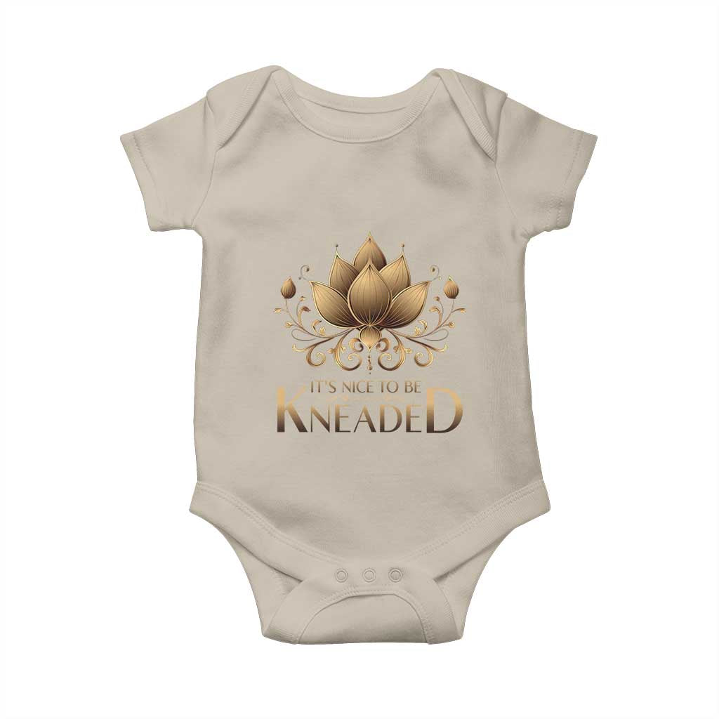 Massage Therapy Baby Onesie Nice to be Kneaded