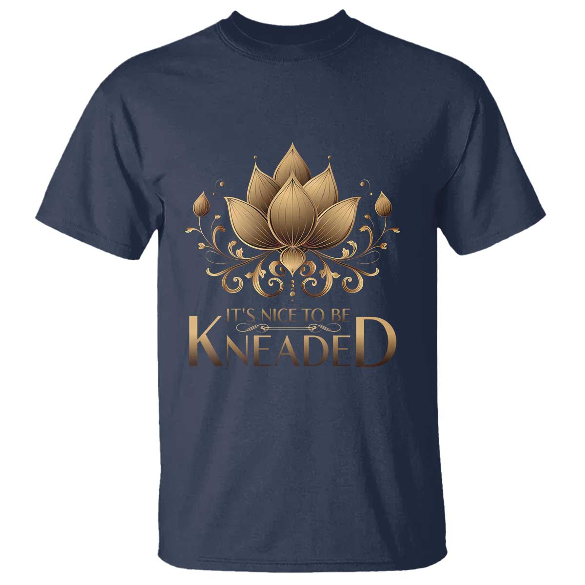 Massage Therapy T Shirt Nice to be Kneaded