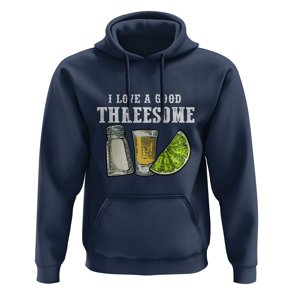 Funny Bartender Hoodie I Love Good Threesom Salt Lime Tequila