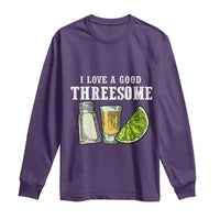 Funny Bartender Long Sleeve Shirt I Love Good Threesom Salt Lime Tequila