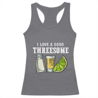 Funny Bartender Racerback Tank Top I Love Good Threesom Salt Lime Tequila