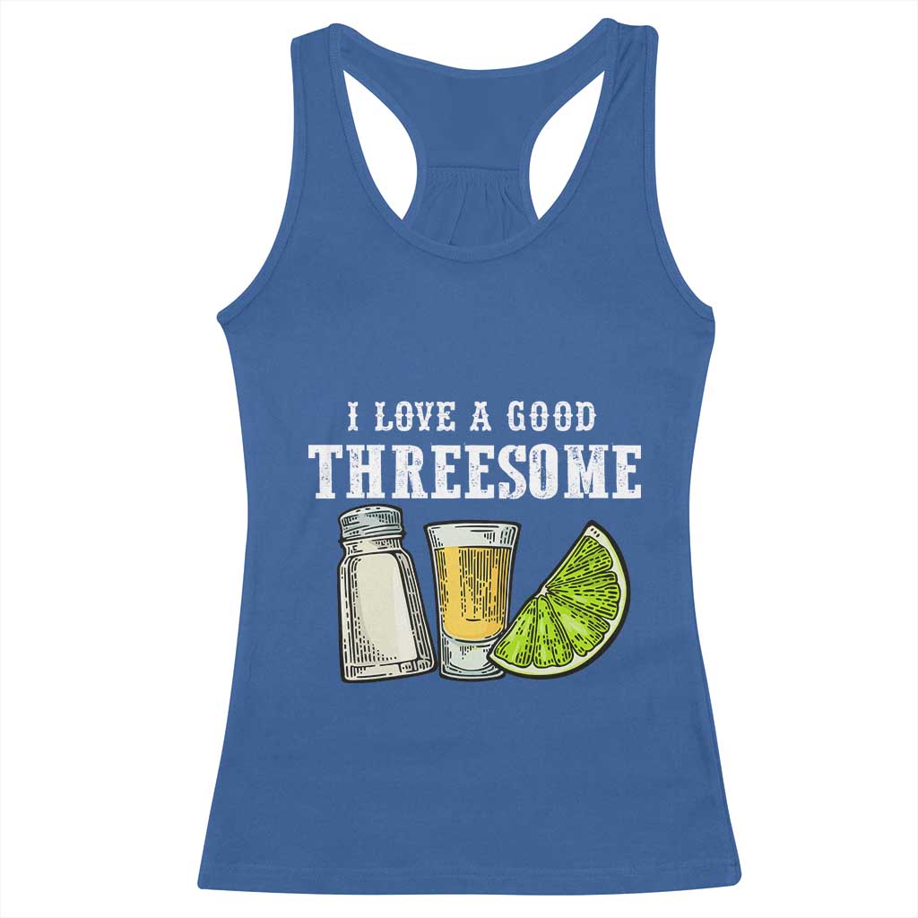 Funny Bartender Racerback Tank Top I Love Good Threesom Salt Lime Tequila