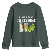Funny Bartender Youth Sweatshirt I Love Good Threesom Salt Lime Tequila