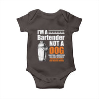 I'm A Bartender Not A Dog Baby Onesie