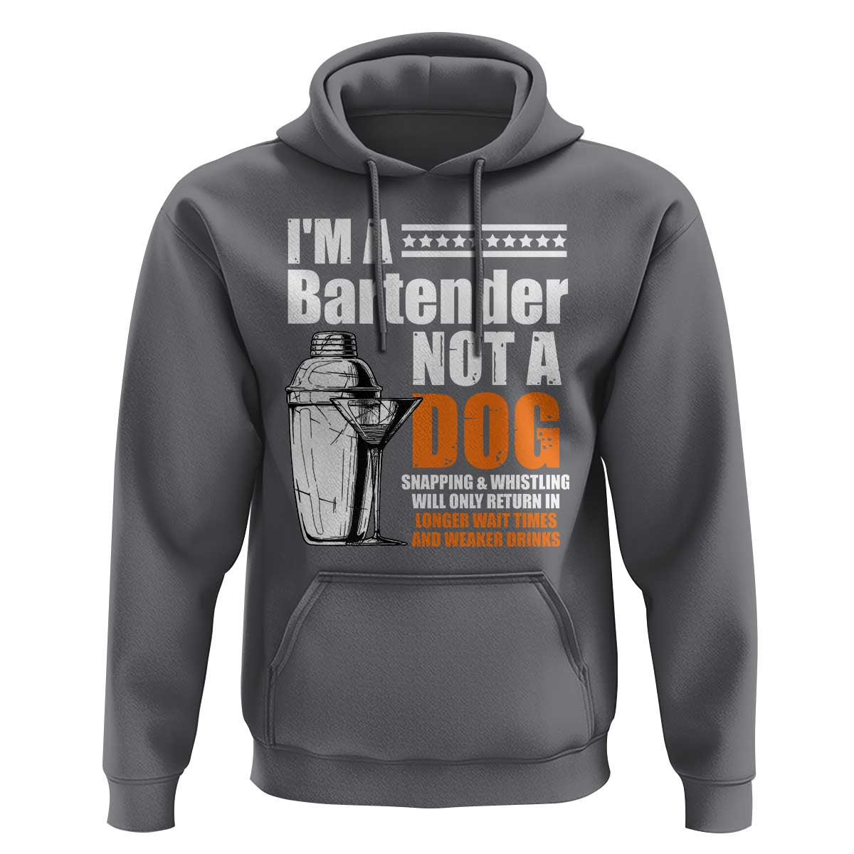 I'm A Bartender Not A Dog Hoodie