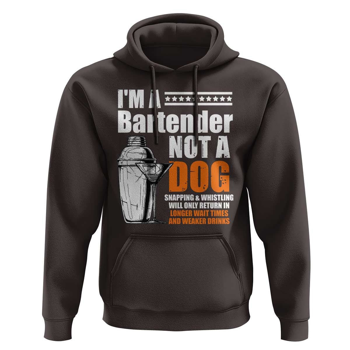I'm A Bartender Not A Dog Hoodie