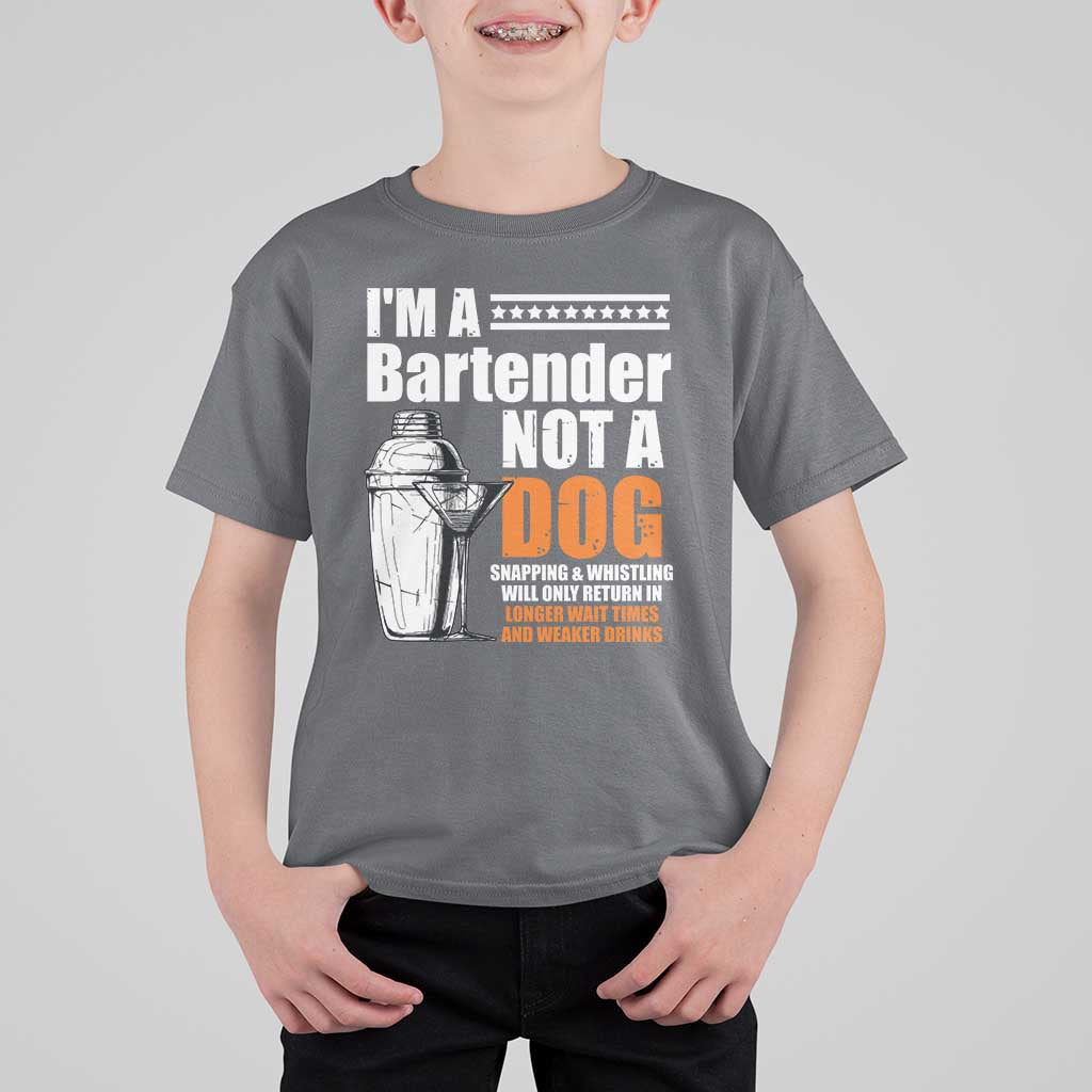 I'm A Bartender Not A Dog T Shirt For Kid