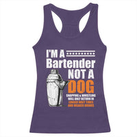 I'm A Bartender Not A Dog Racerback Tank Top
