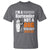 I'm A Bartender Not A Dog T Shirt