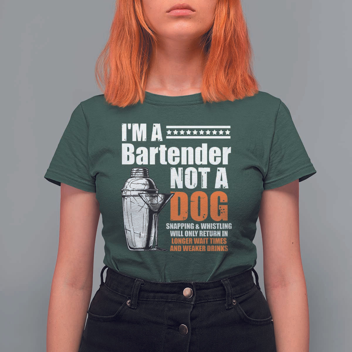 I'm A Bartender Not A Dog T Shirt For Women