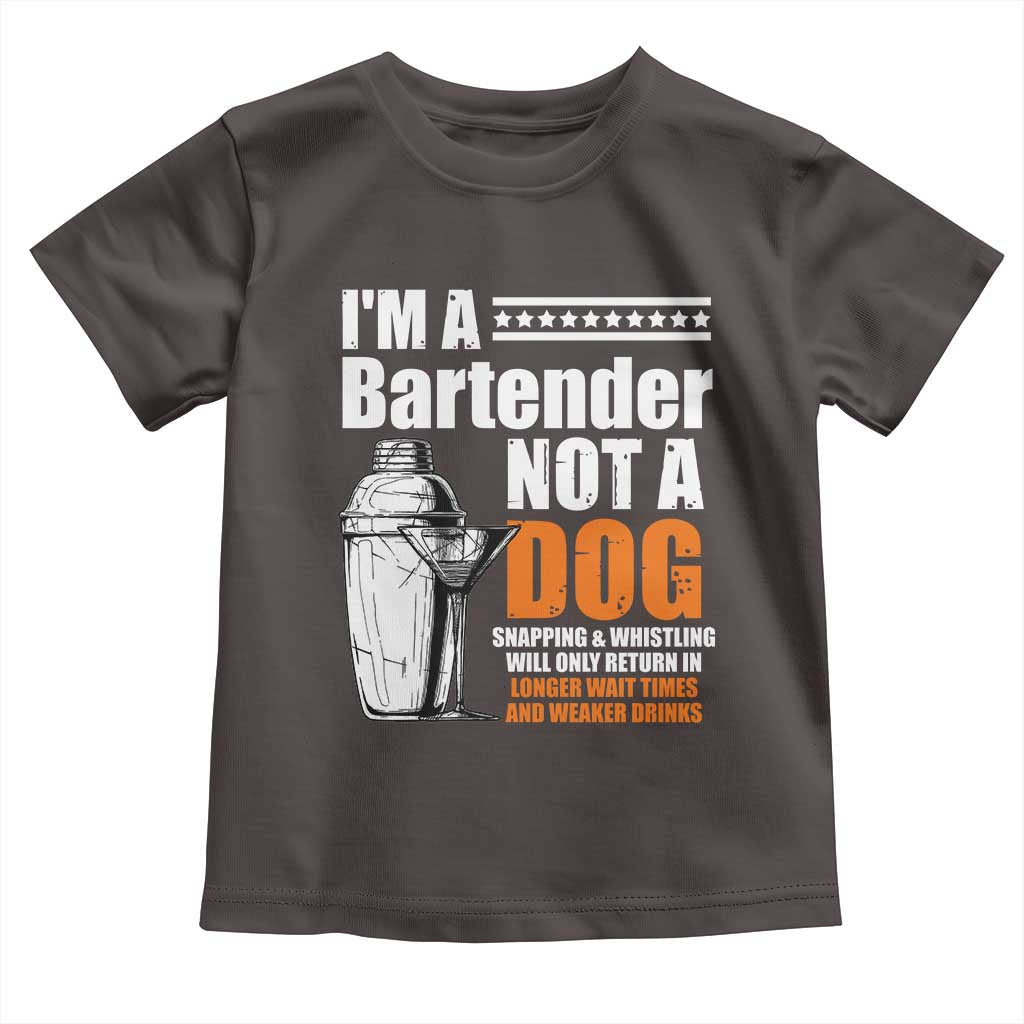 I'm A Bartender Not A Dog Toddler T Shirt