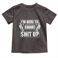 Funny Bartender Toddler T Shirt I'm Here To Shake Shit Up