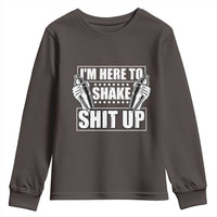Funny Bartender Youth Sweatshirt I'm Here To Shake Shit Up